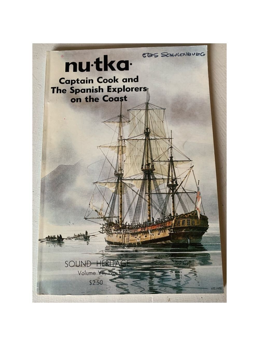 Sound Heritage Book Captain Cook & Spanish Explorers on the Coast